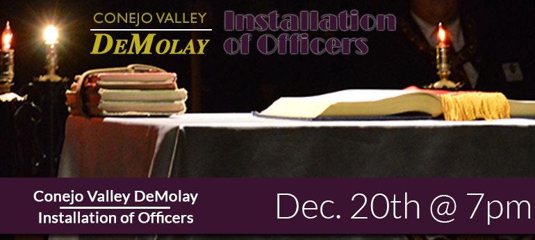 Conejo Valley DeMolay Installation of Officers